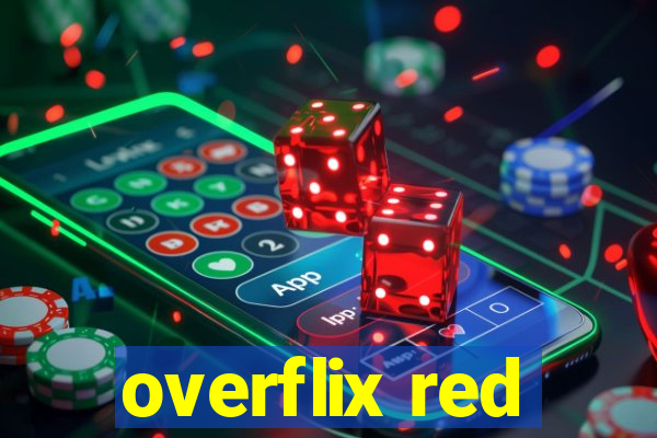 overflix red